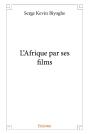 L'Afrique Par Ses Films - Preview