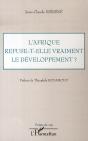 L'Afrique Refuse-T-Elle Vraiment Le Développement ? - Preview