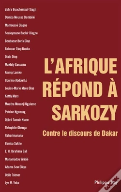 Capa do artigo L'Afrique Répond À Sarkozy ; Contre Le Discours De Dakar