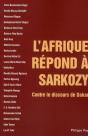 L'Afrique Répond À Sarkozy - Preview