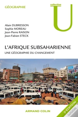 Capa do artigo L'Afrique Subsaharienne ; Une Géographie Du Changement (3e Édition)