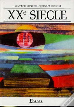 Capa do artigo Lagarde & Michard Xx Siecle Anthologie Par Excellence