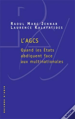 Capa do artigo L'Agcs ; Quand Les États Abdiquent Face Aux Multinationales