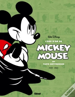 Capa do artigo L'Age D Or De Mickey Mouse T.3