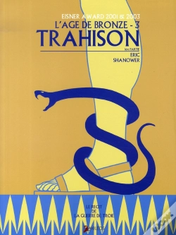Capa do artigo L'Âge De Bronze T.3 ; Trahison (1ère Partie)