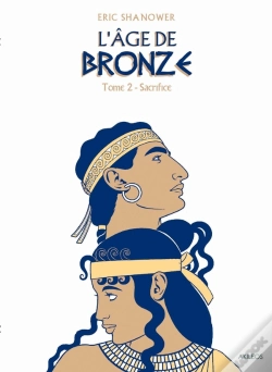 Capa do artigo L'Âge De Bronze Tome 2 ; Sacrifice