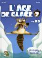 L'Âge De Glace T.2 ; La Fonte Des Neiges - Preview