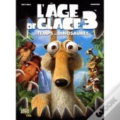 L'Âge De Glace T.3 ; Le Temps Des Dinosaures