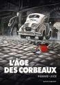 L'Âge Des Corbeaux - Preview