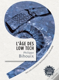 Capa do artigo L'Âge Des Low Tech ; Vers Une Civilisation Techniquement Soutenable