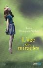 L'Age Des Miracles - Preview
