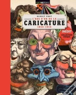 Capa do artigo L'Âge D'Or De La Caricature (1814-1914)