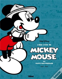 Capa do artigo L'Âge D'Or De Mickey Mouse T.5 ; 1942-1943