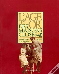 Capa do artigo L'Âge D'Or Des Maisons Closes