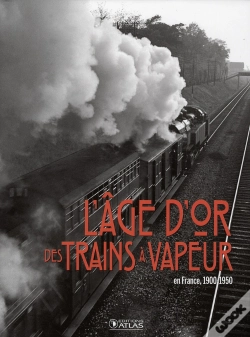 Capa do artigo L'Âge D'Or Des Trains À Vapeur
