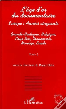 Capa do artigo L'Age D'Or Du Documentaire T.2 ; Europe Annees Cinquante
