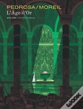 L'Âge D'Or : Intégrale