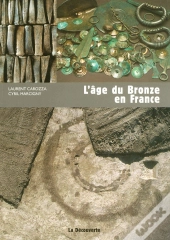 L'Âge Du Bronze En France