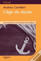 L'Age Du Doute