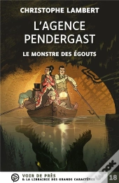 L'Agence Pendergast : Le Monstre Des Égouts