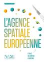L'Agence Spatiale Européenne - Preview