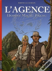 L'Agence T.3 ; Dossier Machu Picchu