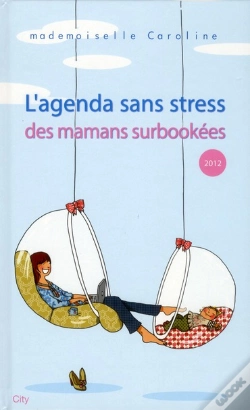 Capa do artigo L'Agenda Sans Stress, Mamans Surbookées