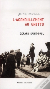 L'Agenouillement Au Ghetto