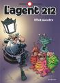 L'Agent 212 Tome 28 : Effet Monstre - Preview
