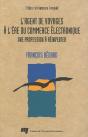 L'Agent De Voyages A L Ere Du Commerce Electronique. Une Profession A Reinventer - Preview