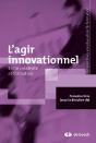 L'Agir Innovationnel Entre Créativité Et Formation - Preview