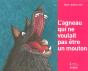 L'Agneau Qui Ne Voulait Pas Être Un Mouton - Preview