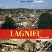 Lagnieu...Au Fil Du Temps