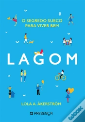 Capa do artigo Lagom - o Segredo Sueco para Viver Bem