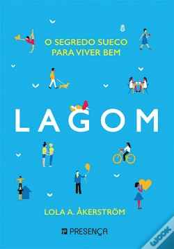 Capa do artigo Lagom - o Segredo Sueco para Viver Bem