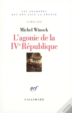 Capa do artigo L'Agonie De La Ive République : (13 Mai 1958)