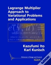 Capa do artigo Lagrange Multiplier Approach To Variational Problems And Applications