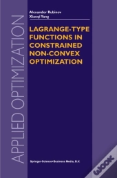 Lagrange-Type Functions In Constrained Non-Convex Optimization