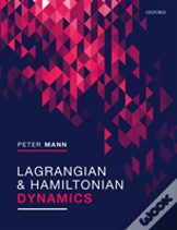 Lagrangian And Hamiltonian Dynamics