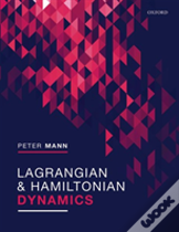 Lagrangian And Hamiltonian Dynamics