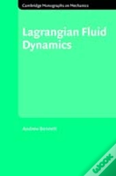 Lagrangian Fluid Dynamics