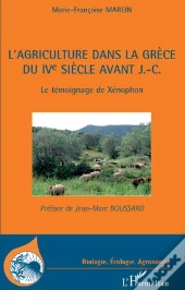 L'Agriculture Dans La Grèce Du Iv Siècle Avant J.-C. ; Le Témoignage De Xénophon