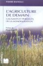 L'Agriculture De Demain ; Gagnants Et Perdants De La Mondialisation - Preview