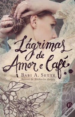 Capa do artigo Lágrimas De Amor E Café