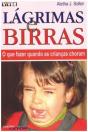 Lágrimas e Birras - Preview