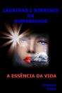 Lágrimas e Sorrisos da Humanidade - Preview