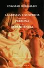 Lágrimas e Suspiros seguido de Persona e de Dependência - Preview