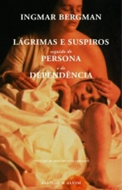 Capa do artigo Lágrimas e Suspiros seguido de Persona e de Dependência