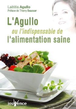 Capa do artigo L'Agullo Ou L'Indispensable De L'Alimentation Saine