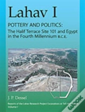 Lahav I. Pottery And Politics